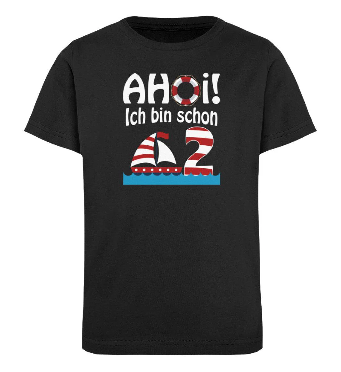AHOİ Ich bin schon 2! · Kinder Premium Bio T-Shirt
