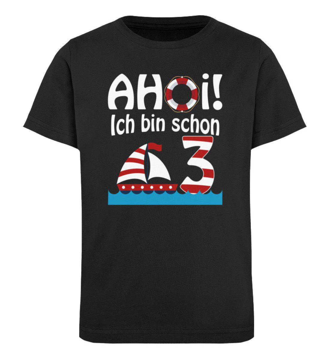 Ahoi ich bin schon 3 · Kinder Premium Bio T-Shirt