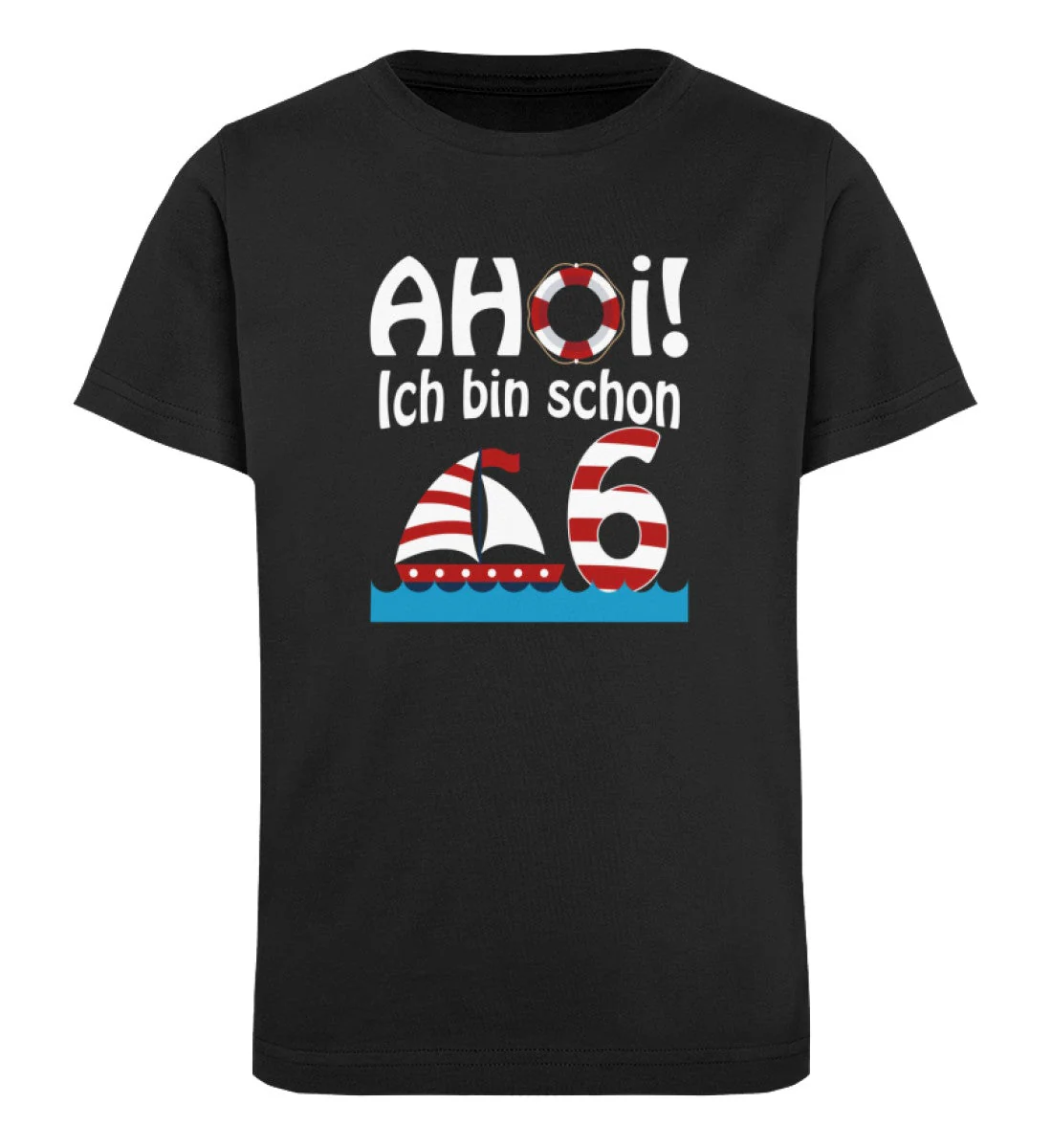 Ahoi ich bin schon 6 · Kinder Premium Bio T-Shirt