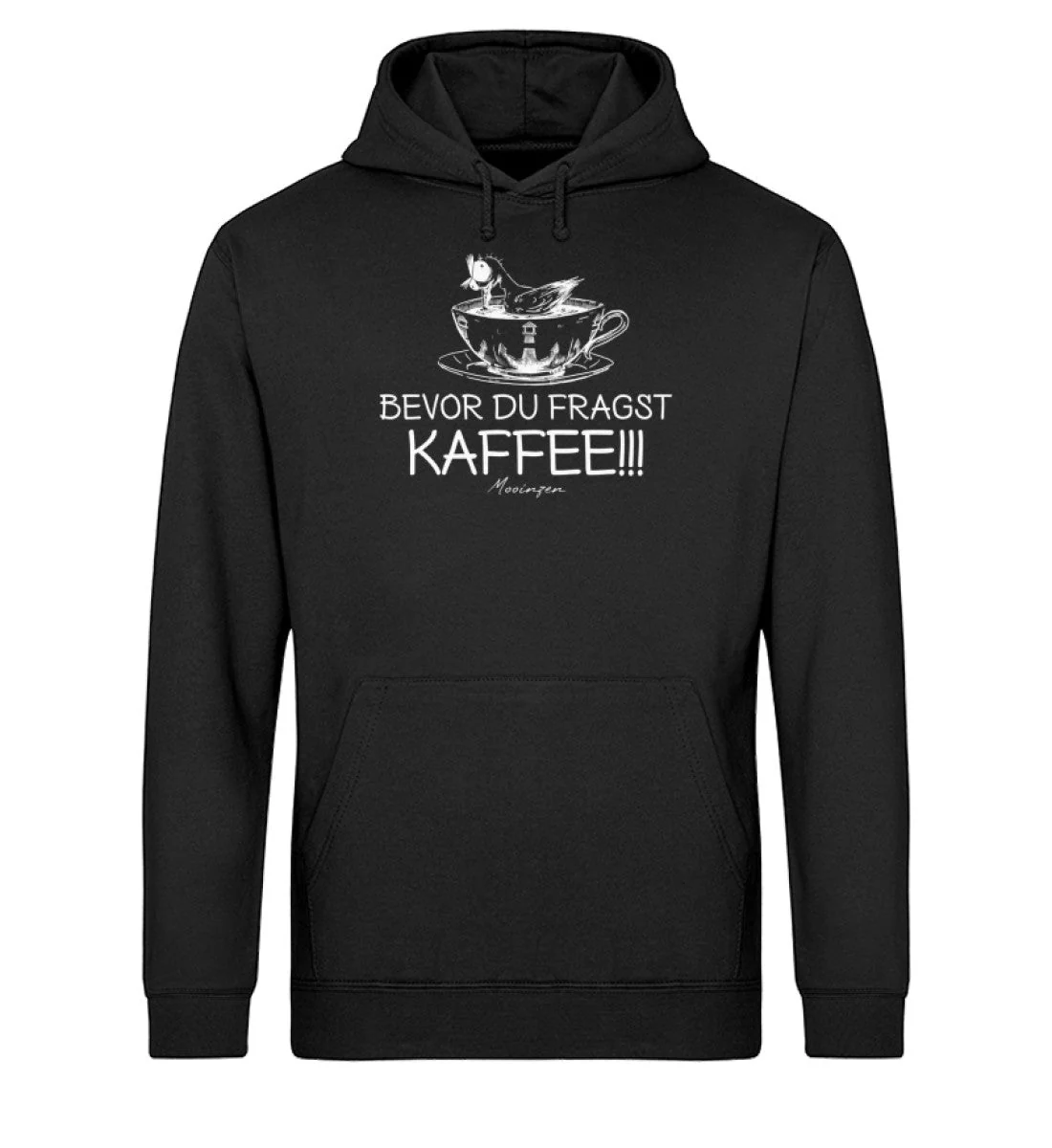 Bevor du fragst Kaffee · Unisex Bio Hoodie