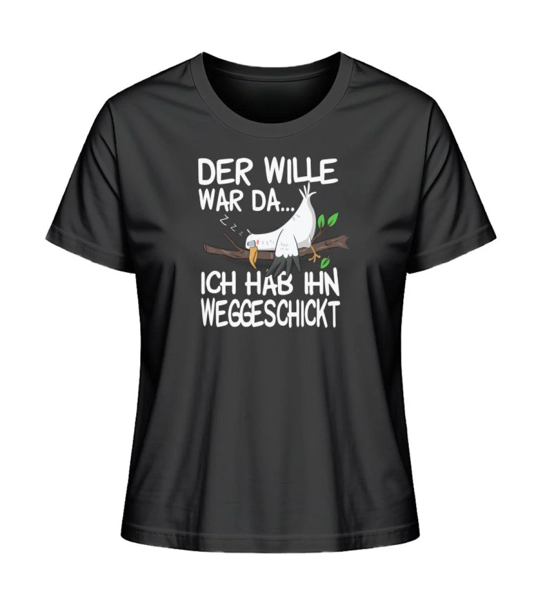 Der Wille war da weggeschickt · Damen Premium Bio T-Shirt 2.0
