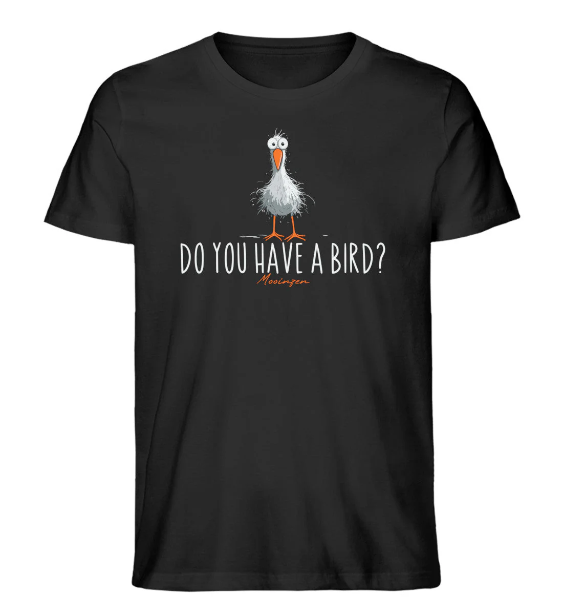 Do you have a Bird? · Herren Premium Bio T-Shirt