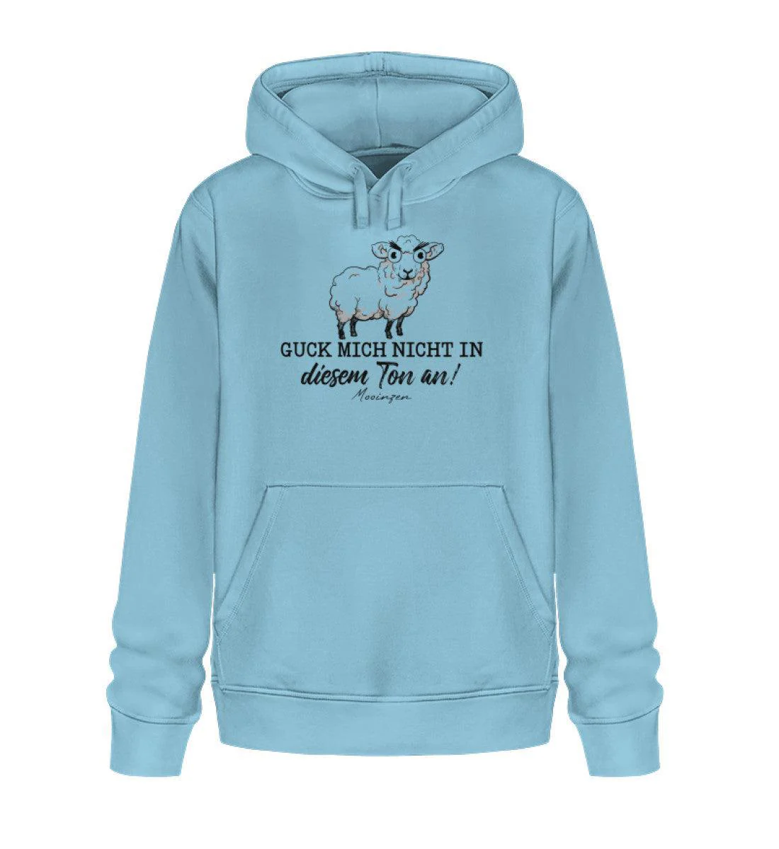 Guck mich nicht in diesem Ton an! · Unisex Bio Hoodie - Image 4