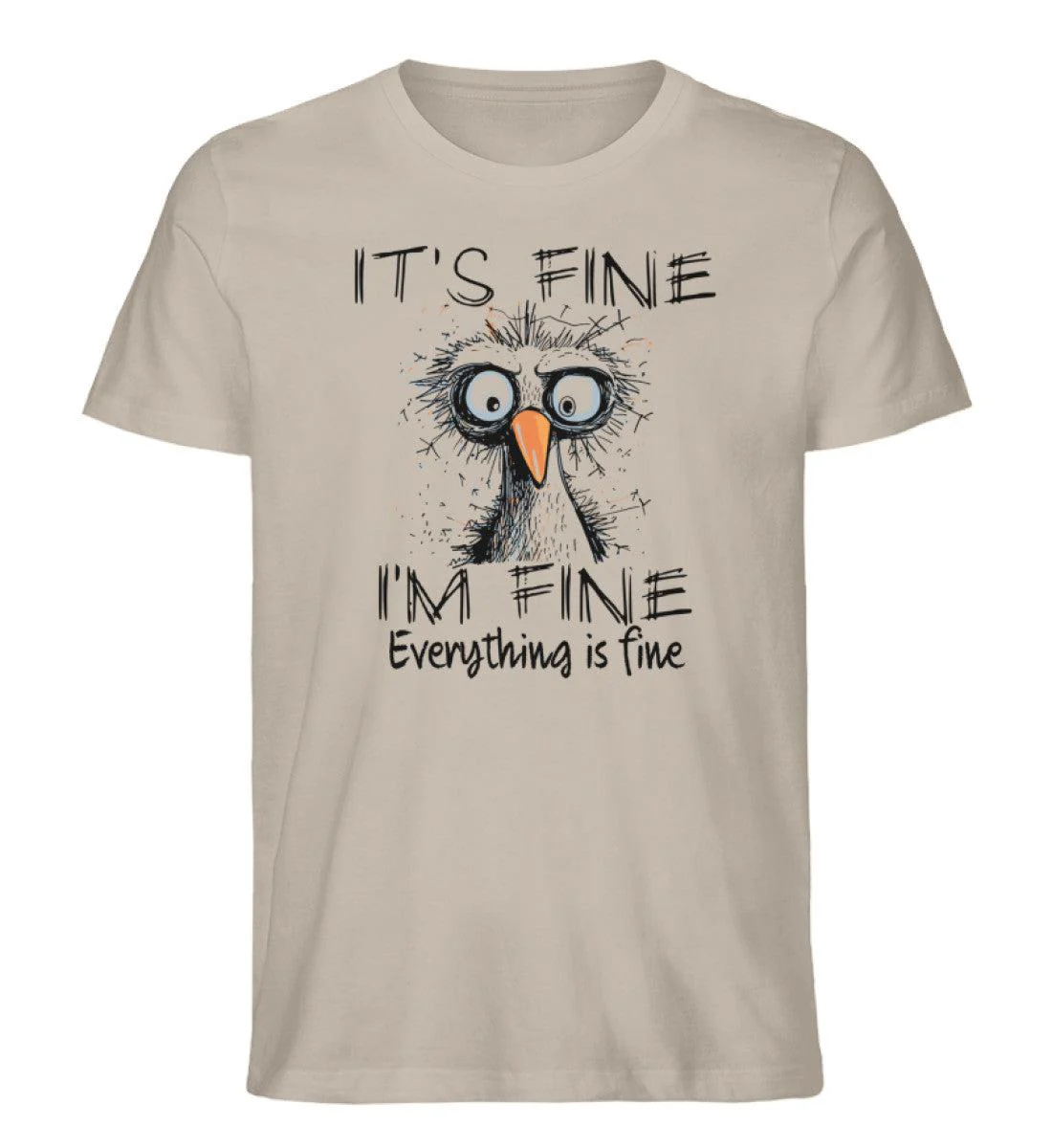 It's fine. I'm fine. Everything is fine · Herren Premium Bio T-Shirt - Image 3