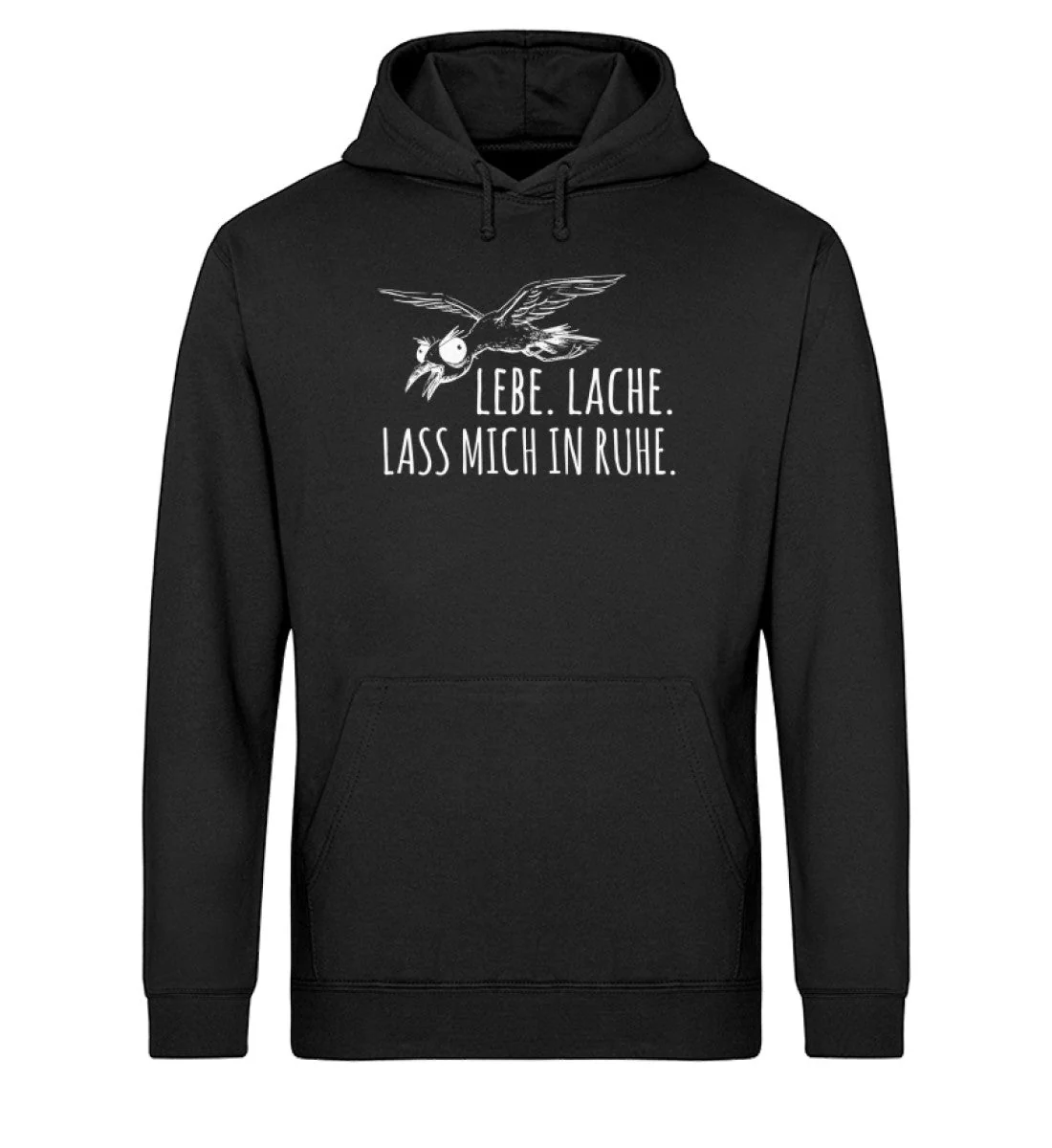 Lebe Lache Lass mich in ruhe · Unisex Bio Hoodie