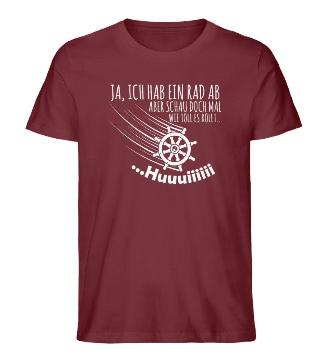 Ja, ich habe ein Rad ab... huuuiii · Herren Premium Bio T-Shirt - Image 3