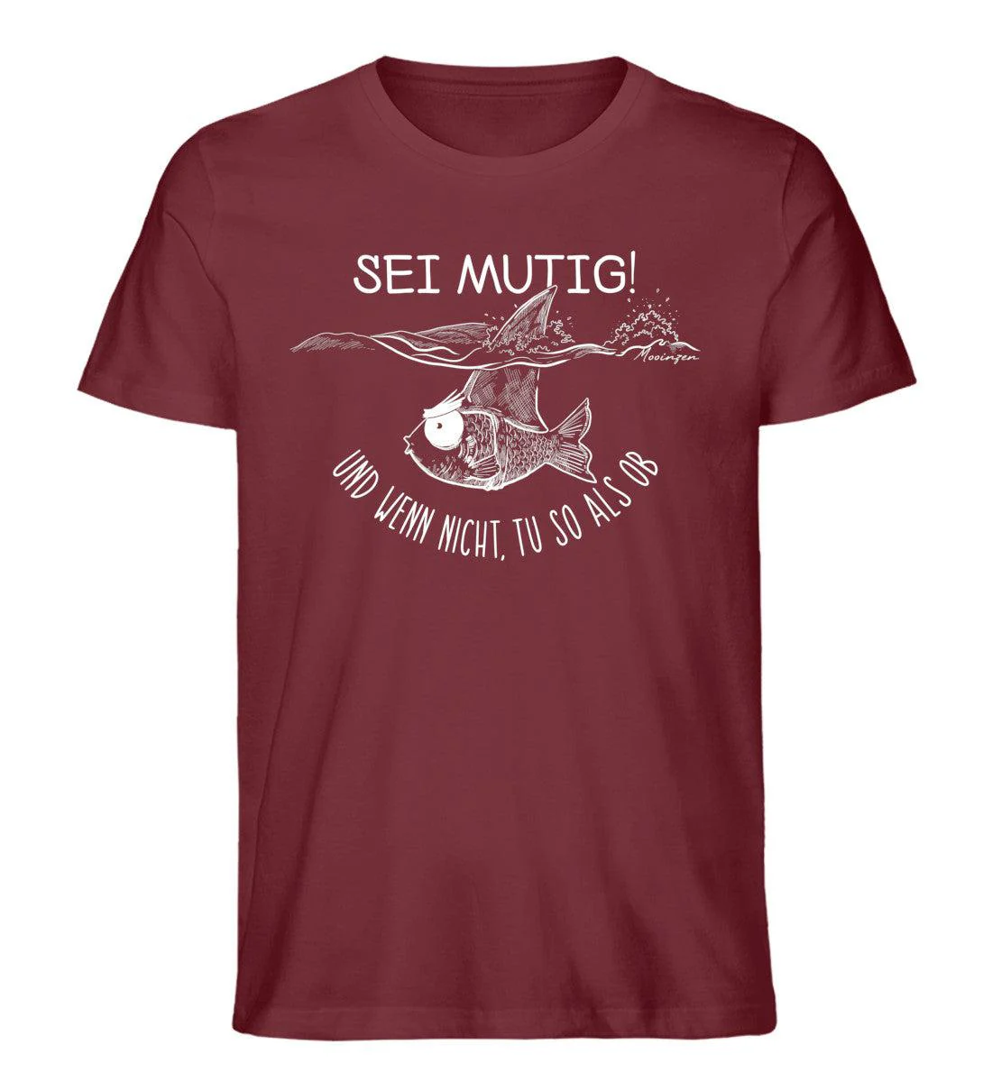 Sei mutig und wenn nicht tu so als ob · Herren Premium Bio T-Shirt - Image 4
