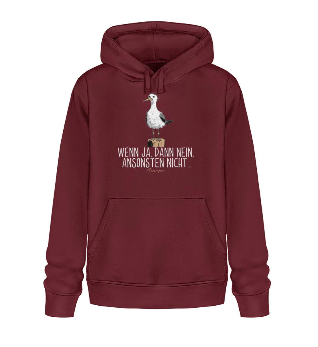 Wenn ja dann nein ansonsten nicht · Unisex Bio Hoodie - Image 4