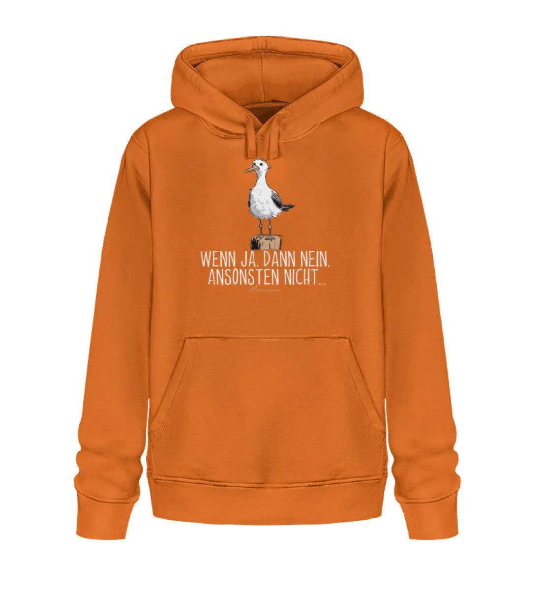 Wenn ja dann nein ansonsten nicht · Unisex Bio Hoodie - Image 5
